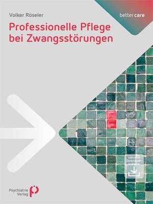 cover image of Professionelle Pflege bei Zwangsstörungen